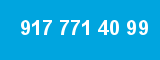 917 771 40 99 917 771 40 99